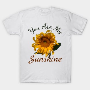 You Are My Sunshine Sunflower Floral T-Shirt